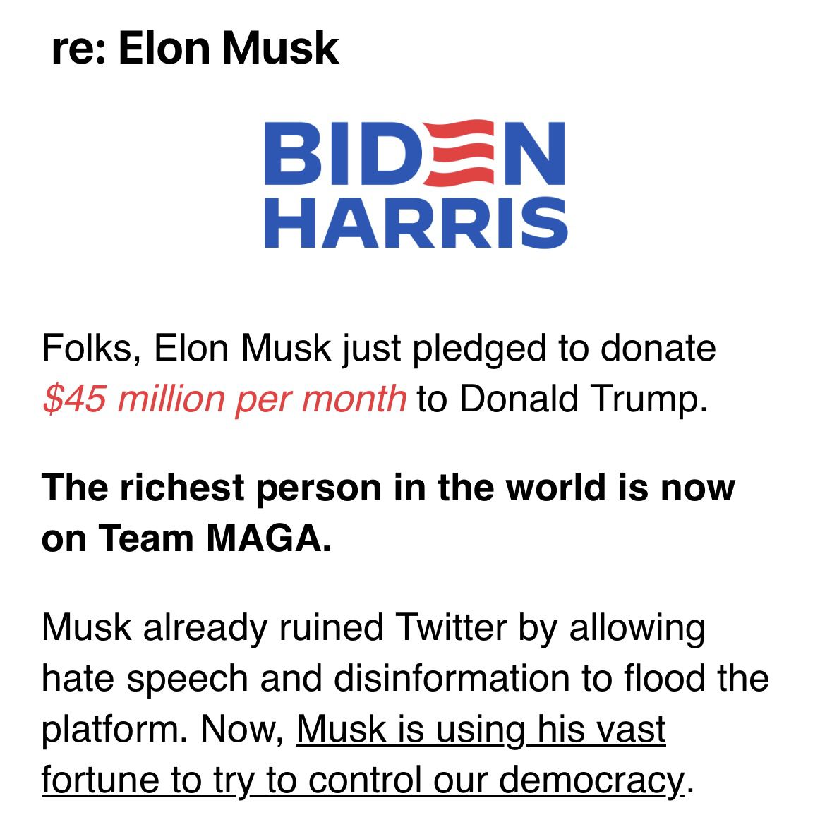 The Biden campaign is fundraising against Elon Musk.