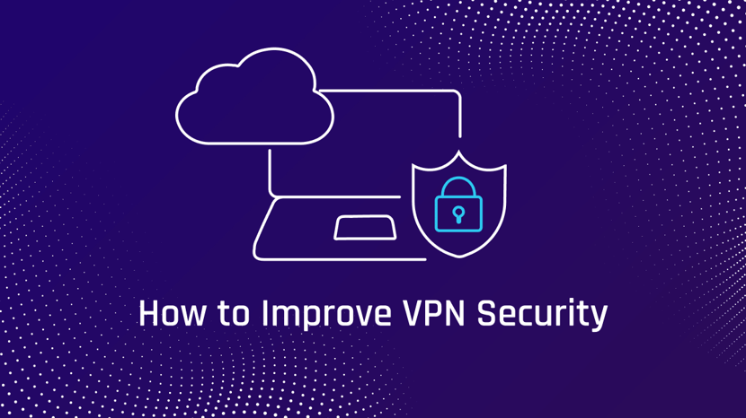 Essential Yet Vulnerable: 2023 Report Shows Rising VPN Attacks Amid Remote Work